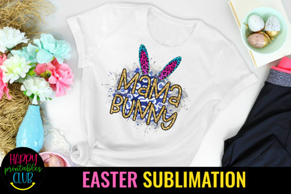 Download Mama Bunny-Easter Sublimation Designs - Premium Bundle